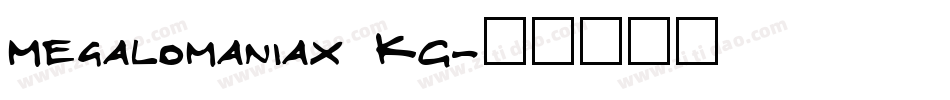 Megalomaniax KG字体转换
